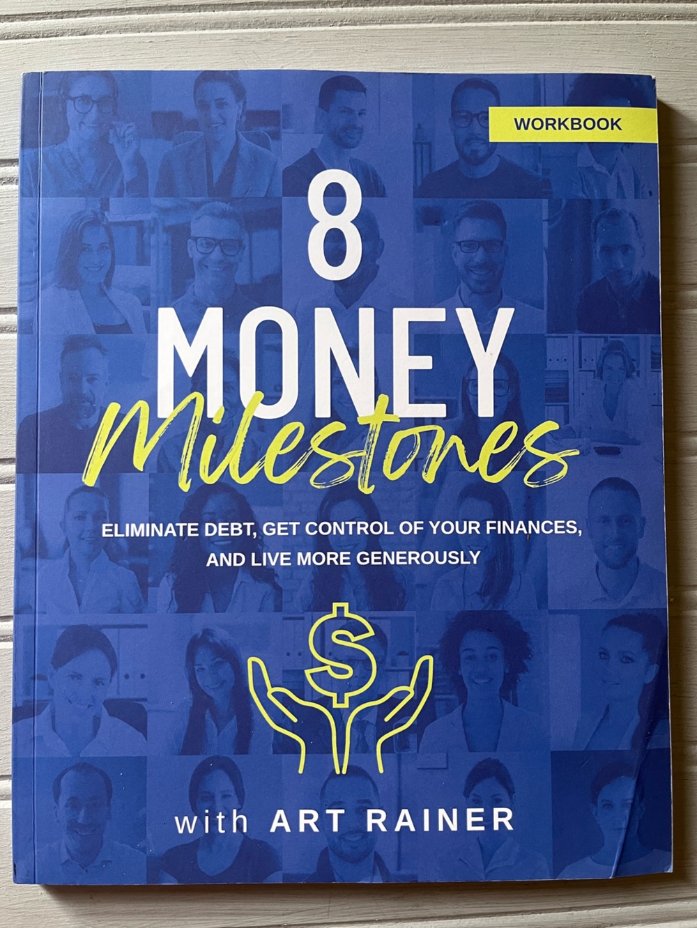 8 Money Milestones Workbook Art Rainer Christian Finance Debt Budgeting